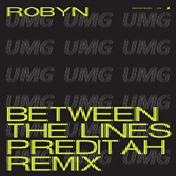 Between The Lines - Robyn