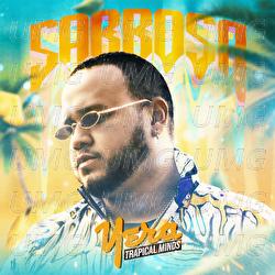 Sabrosa - Yera, Trapical