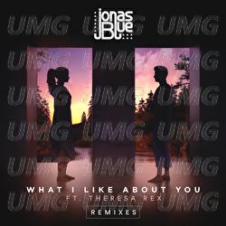 What I Like About You - Jonas Blue, Theresa Rex