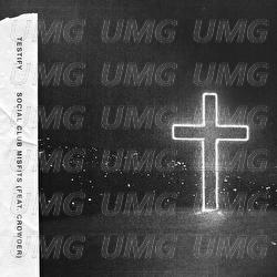 Testify - Social Club Misfits,  Crowder