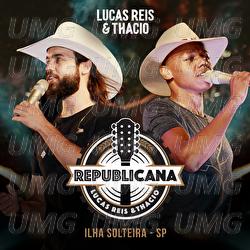 Republicana - Lucas Reis & Thácio