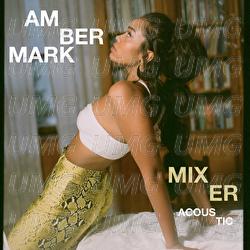 Mixer - Amber Mark