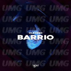 Barrio - Olexesh