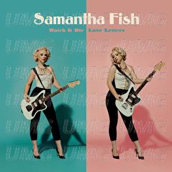 Watch It Die / Love Letters - Samantha Fish