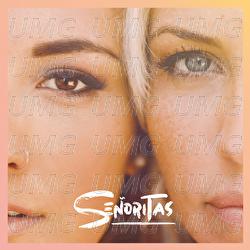 SENORITAS - SENORITAS