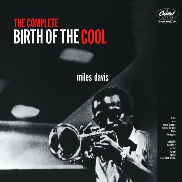 The Complete Birth Of The Cool