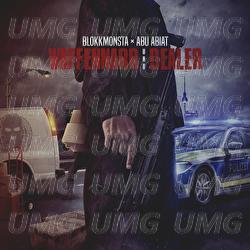 Waffennarr & Dealer - Blokkmonsta, Abu Abiat