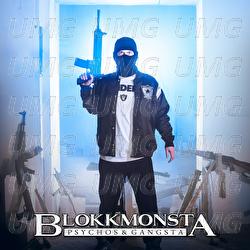 Psychos & Gangsta - Blokkmonsta