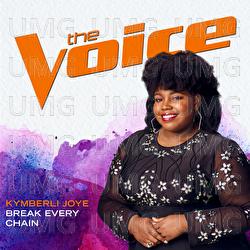 Break Every Chain - Kymberli Joye