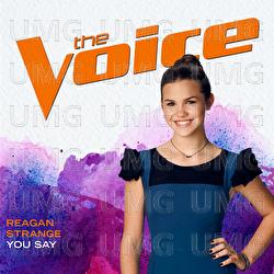 You Say - Reagan Strange