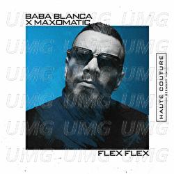 Flex Flex - BABA BLANCA, Maxomatic