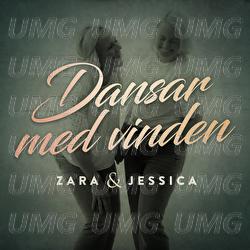 Dansar med vinden - Zara & Jessica