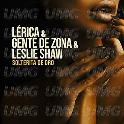Solterita De Oro - Lerica, Gente De Zona, Leslie Shaw