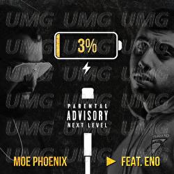 3% - Moe Phoenix, Eno