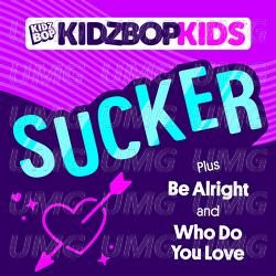 Sucker - KIDZ BOP Kids
