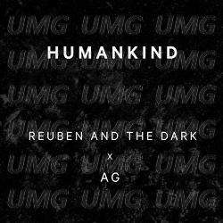 Humankind - Reuben And The Dark, AG