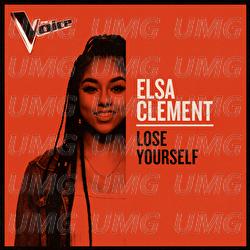 Lose Yourself - Elsa Clement