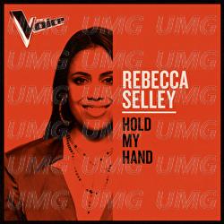 Hold My Hand - Rebecca Selley