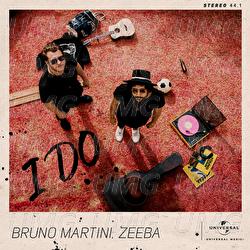 I Do - Bruno Martini, Zeeba