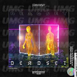 DEADSET - Gentlemens Club