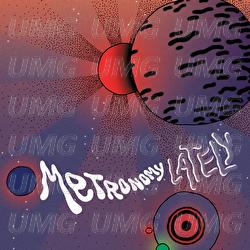Lately - Metronomy