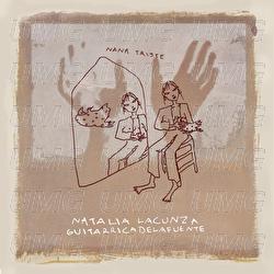 nana triste - Natalia Lacunza, Guitarricadelafuente