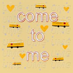 Come to Me - zalagasper