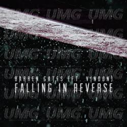 Falling In Reverse - Barren Gates, VinDon