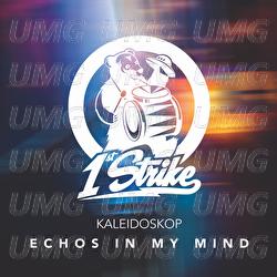 Echos In My Mind - Kaleidoskop