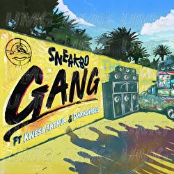 Gang - Sneakbo, Kwesi Arthur, Darkovibes