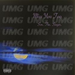 Miss You Too - Svn. The. Singer.