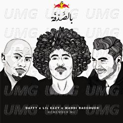 Remember Me - Mahdi Baccouch, Daffy, Lil Eazy