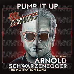 Pump It Up - Andreas Gabalier, Arnold Schwarzenegger