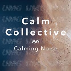 Calming Noise - Calm Collective