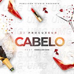 Cabelo - DJ Procureur, Godzila Do Game