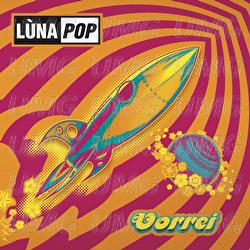 Vorrei - Lùnapop