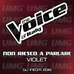 Non Riesco A Parlare - Violet