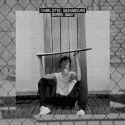Bombs Away - Charlotte Gainsbourg