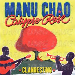 Clandestino - Manu Chao, Calypso Rose