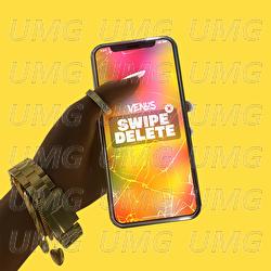 Swipe, Delete - Venus