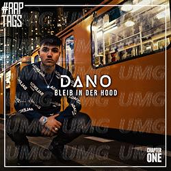 BLEIB IN DER HOOD - DANO