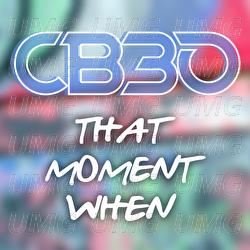 That Moment When - CB30