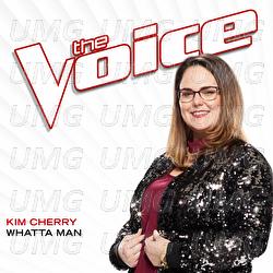 Whatta Man - Kim Cherry