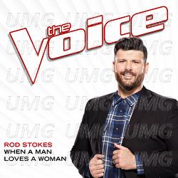 When A Man Loves A Woman - Rod Stokes