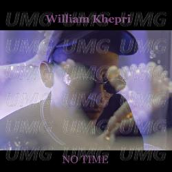 No Time - William Khepri