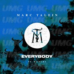 EVERYBODY - Marc Talein, Haidara