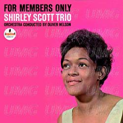 For Members Only - Shirley Scott Trio