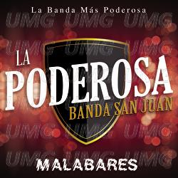 Malabares - La Poderosa Banda San Juan