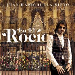 En El Roc&iacute;o - Juan Habichuela Nieto