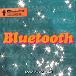 Bluetooth - Laila Al Habash